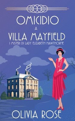 Omicidio a Villa Mayfield