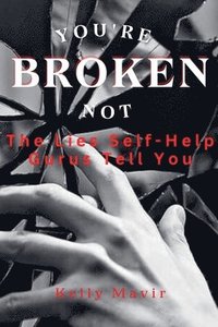 bokomslag You're Not Broken