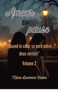 bokomslag Amour en pause