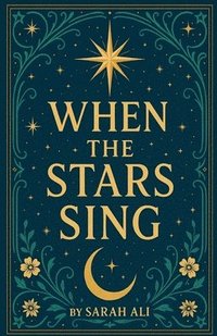 bokomslag When the Stars Sing