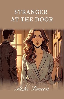 Stranger At The Door 1