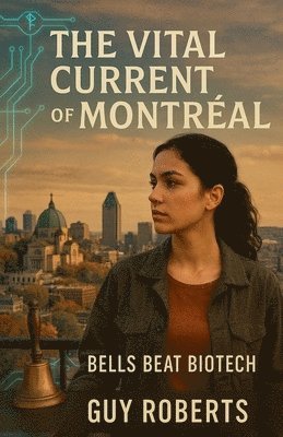 Guy Roberts, guy roberts - Vital Current Of Montreal, Häftad