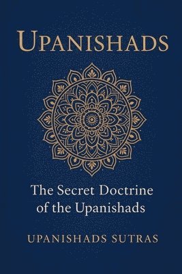 Upanishads Sutras - Upanishads, Häftad