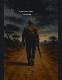 bokomslag Echoes of the Fallen