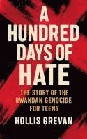 bokomslag A Hundred Days of Hate