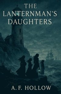 bokomslag The Lanternman's Daughters