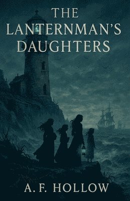 bokomslag The Lanternman's Daughters