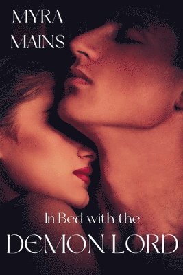 bokomslag In Bed With The Demon Lord