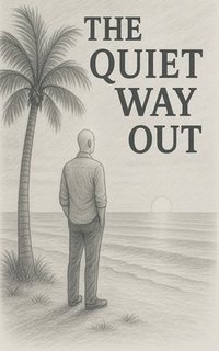 bokomslag quiet way out