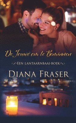 Diana Fraser - De jouwe om te beminnen, Häftad