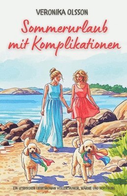 bokomslag Sommerurlaub mit Komplikationen