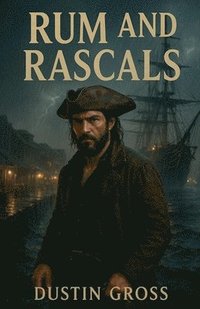 bokomslag Rum and Rascals