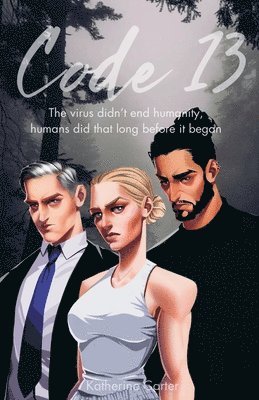 Katherine Carter - Code 13, Häftad