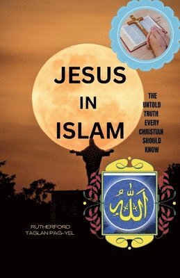 bokomslag Jesus in Islam
