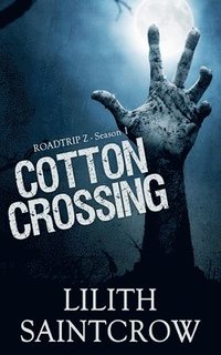 bokomslag Cotton Crossing