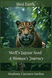 bokomslag Steff's Jaguar Soul