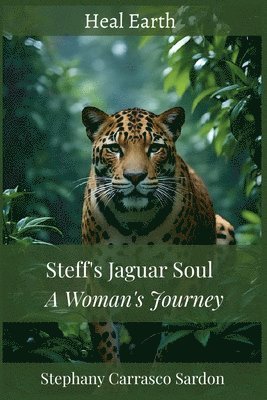 bokomslag Steff's Jaguar Soul