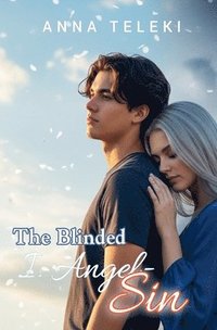 bokomslag Blinded - I. Angel-sin