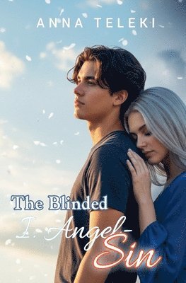 Blinded - I. Angel-sin