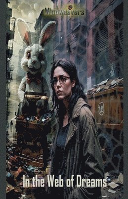 In the Web of Dreams