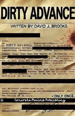 David J Brooks, David J. Brooks - Dirty Advance, Häftad