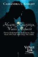 bokomslag Hearts Rewritten, Walls Rebuilt
