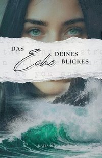 bokomslag Echo deines Blickes