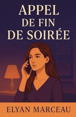 bokomslag Appel de fin de soirée