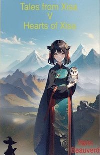 bokomslag Tales from Xisa V - Hearts of Xisa