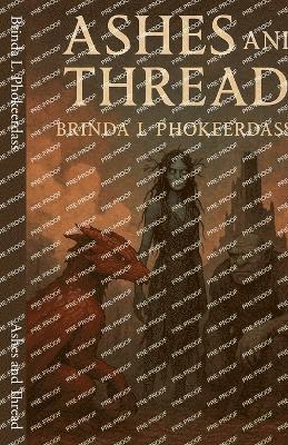 bokomslag Ashes and Thread