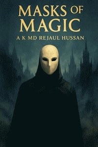 bokomslag Masks of Magic