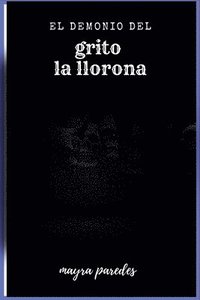 bokomslag Demonio del Grito