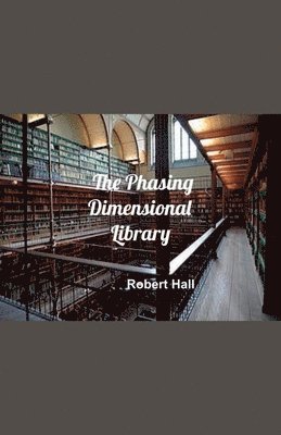 bokomslag Phasing Dimensional Library
