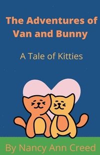 bokomslag Adventures of Van and Bunny