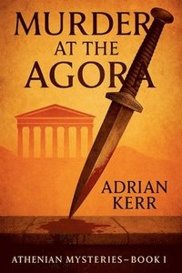 bokomslag Murder at the Agora
