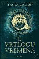 bokomslag U vrtlogu vremena