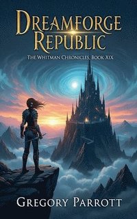 bokomslag Dreamforge Republic