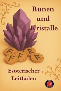 bokomslag Runen und Kristalle Esoterischer Leitfaden