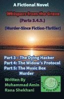 bokomslag Whispers from the Grave (Parts 3.4.5.) (Murder-Since Fiction-Thriller)