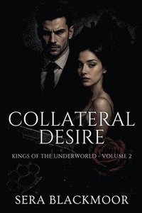 bokomslag Collateral Desire