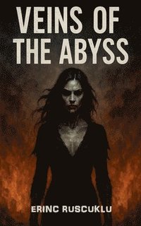 bokomslag Veins of the Abyss