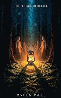 bokomslag Flicker of Belief