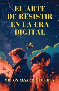 bokomslag Arte de Resistir En La Era Digital