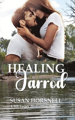 Healing Jarrod 1