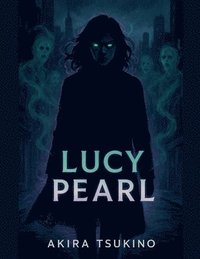 bokomslag Lucy Pearl
