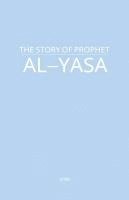bokomslag Story of Prophet Al-Yasa