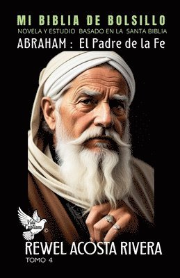 bokomslag Abraham el Padre de la Fe