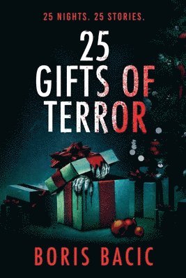 25 Gifts of Terror