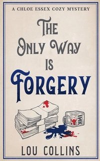 bokomslag Only Way is Forgery