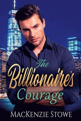 Billionaire's Courage